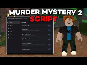 [FREE] Murder Mystery 2 (MM2) Script | Role ESP, Auto Grab Gun, Kill All | ALL EXECUTORS