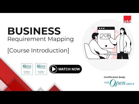 Business Requirements Mapping - Course Introduction
