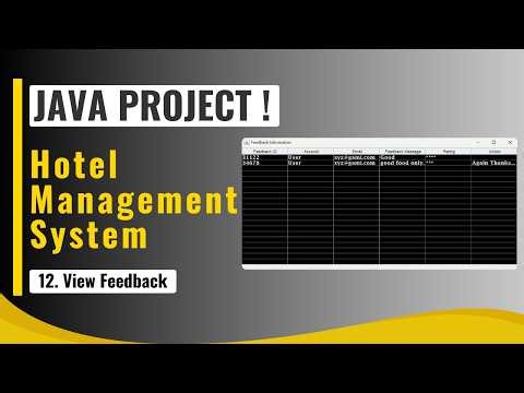 12 - Hotel Management System project in Java | View Feedback page in Java