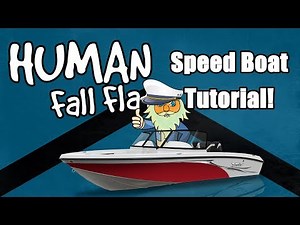 Human Fall Flat How To Get The Speed Boat Into The Water Tutorial | Carbon Knights