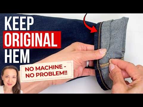How to Shorten Jeans BY HAND and keep Original Hem