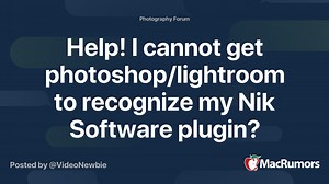 Help! I cannot get photoshop/lightroom to recognize my Nik Software plugin?