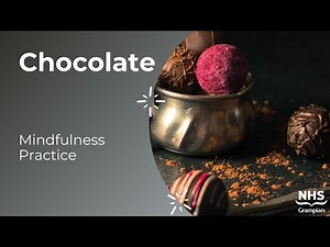 Chocolate Mindfulness Practice