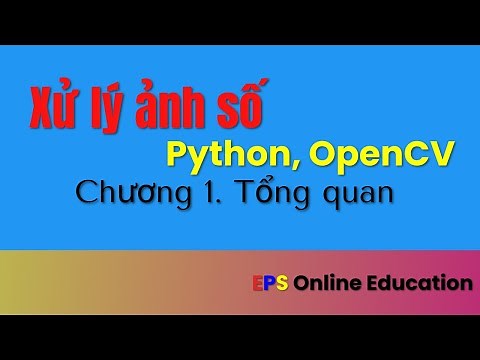 Xử lý ảnh || Chương 1. Tổng quan