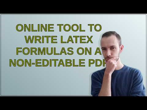 Tex: Online tool to write LaTeX formulas on a non-editable PDF