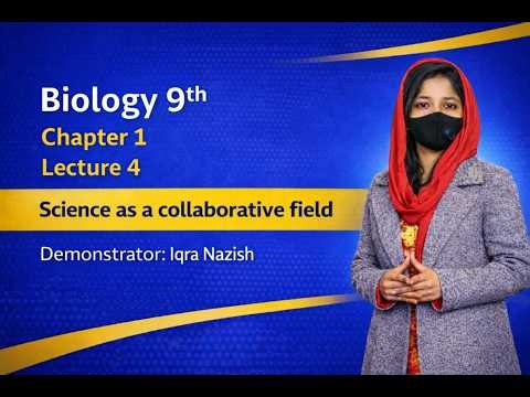 Class 9th Biology New Book: Chapter 1 | Science as a Collaborative Field | Easy Explanation