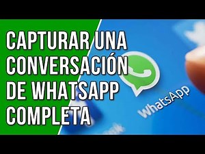 How to Capture a Conversation in Whatsapp