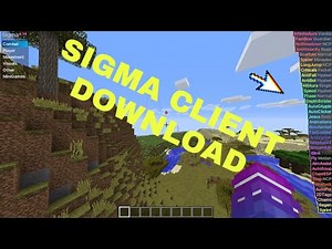 🔥🔥HOW TO DOWNLOAD SIGMA CLIENT BEST MINECRAFT HACK 2020!🔥🔥