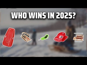 The Top 5 Best Toddler Sled in 2025 - Must Watch Before Buying!