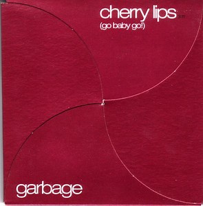 Garbage - Cherry Lips (Go Baby Go!)