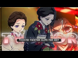Tamayo Twixtor 4K | Demon Slayer Clips | Twixtor Pack