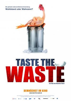 Taste the Waste (2010)