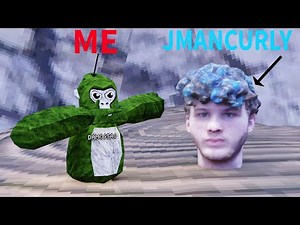 JMANCURLY UPDATE IN GORILLA TAG???