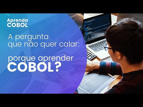 [Aprenda COBOL] - #001 #COBOL - Porque aprender COBOL? Vale a pena? COBOL Mainframe COBOL Batch