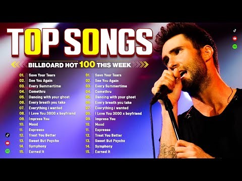 Maroon 5, Bruno Mars, Adele, Ed Sheeran, Dua Lipa, Rihanna, The Weeknd 💥 Billboard Top 50 This Week
