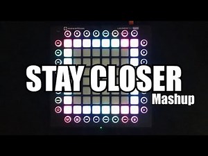 The Chainsmokers & Halsey vs Alessia Cara & Zedd - "Stay Closer" Mashup | Launchpad PRO Cover