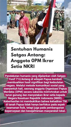 TNI dengan cara humanis, OPM kembali ke NKRI