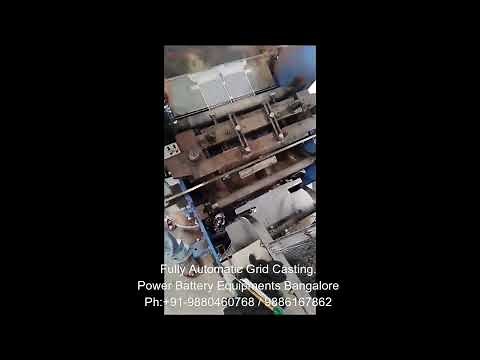 Automatic Grid Casting Machine.