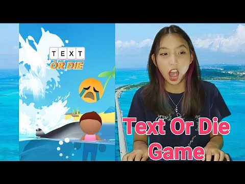 Text Or Die Game Gameplay