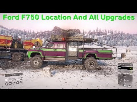 SnowRunner Ford F750 Location And All Upgrade Locations