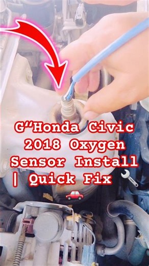 “Honda Civic 2018 Oxygen Sensor Install | Quick Fix 🔧🚗 #youtubeshorts #trending #foryou