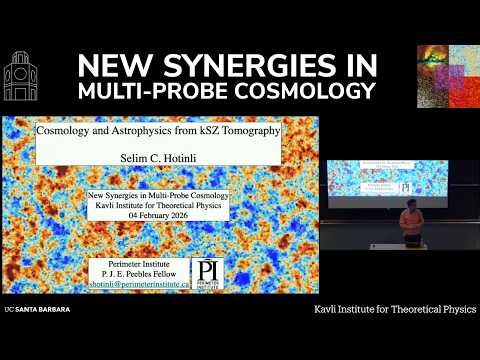 Cosmology and Astrophysics from kSZ Tomography at the Current... | Selim Hotinli (Perimeter Inst.)