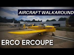 ERCO ERCOUPE | Aircraft Walkaround, Interior, and Startup