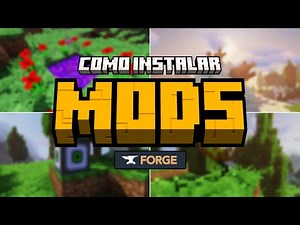COMO INSTALAR MODS NO MINECRAFT com o FORGE - Minecraft Tutoriais