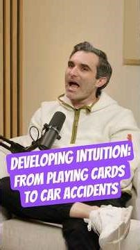 Developing Intuition: From Playing Cards to Car Accidents