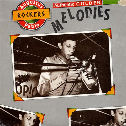Augustus Pablo - Authentic Golden Melodies