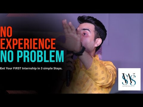 How to Get Your First Internship With ZERO Experience (3 Simple Steps)