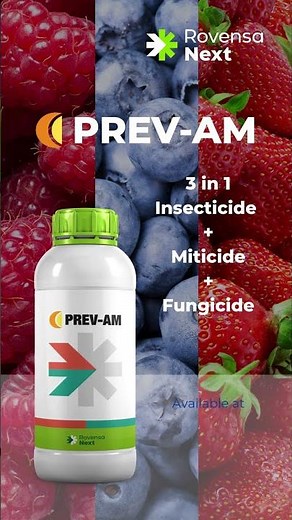 PREV-AM® from Rovensa Next — a powerful 3-in-1 insecticide, miticide, and fungicide