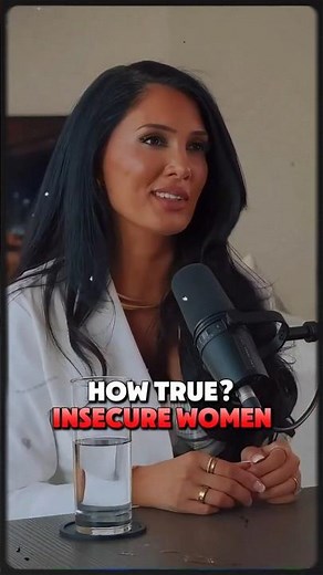 How True Insecure Women