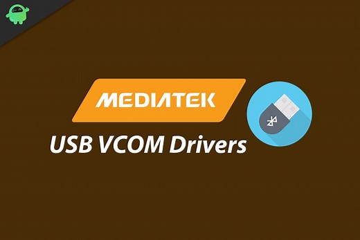 Download Install MediaTek MT65xx MT67xx MT68xx USB VCOM Drivers