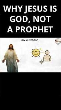 Every DISTURBING fact why Jesus is God, Not A Prophet Explained - Human God