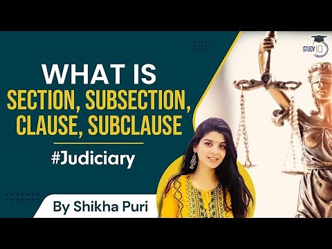 Section, Subsection, Clause, Subclause | Clear Your Basics | Judiciary