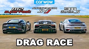 Lamborghini Aventador SVJ v Ferrari 812 v Porsche 911 Turbo S: DRAG RACE