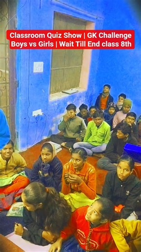 Classroom Quiz Show | GK Challenge Boys vs Girls | Wait Till End#shorts #viral #trending #shots