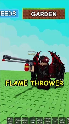 New Flamethrower in Grow a Garden