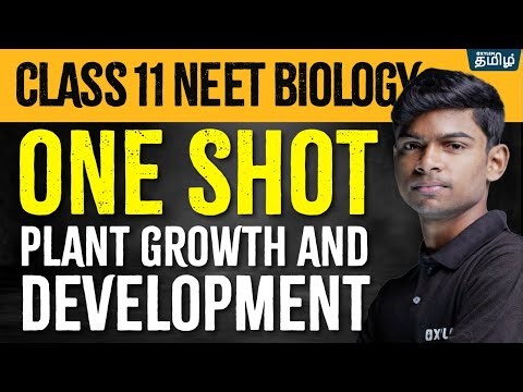 ONE SHOT : Plant growth and development | NEET 2024 | Tony Sir | Xylem NEET Tamil