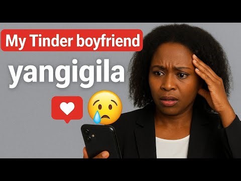 TINDER MOMENTS S1 || Ep1 (Part 2) || My Tinder boyfriend scammed me 100K