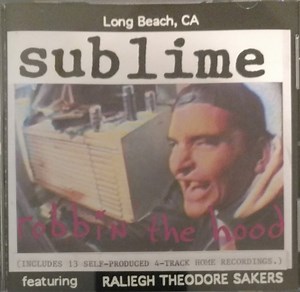 Sublime - Robbin' The Hood