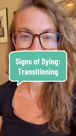 Signs of Dying: Understanding the Transitioning Process in Hospice