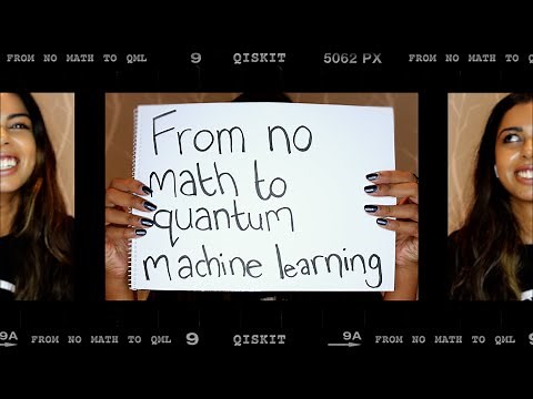 How To Go From No Math to Quantum Machine Learning