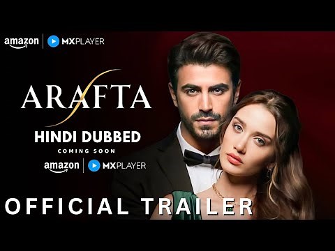 Arafta Hindi Dubbed Official Trailer | Release Date, Cast & Platform | Amazon MX Player