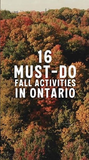 16 Must-Do Fall Activities in Ontario 🇨🇦 | Ultimate Autumn Bucket List!