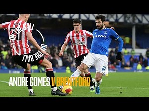 ON THE BALL: ANDRE GOMES | EVERTON 4-1 BRENTFORD