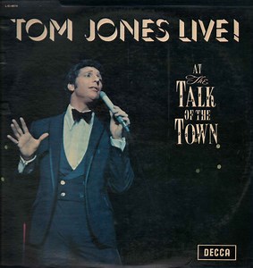 Tom Jones - Tom Jones Live! At The Talk Of The Town