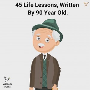 81K views · 2K reactions | 45 Life Lessons Written by "90-Year-Old" | Wisdom Words | Facebook
