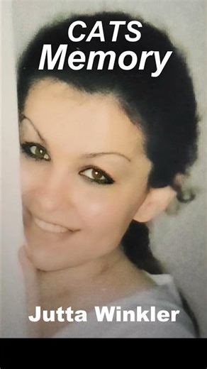 Memory (CATS) – Andrew Lloyd Webber/ Jutta Winkler